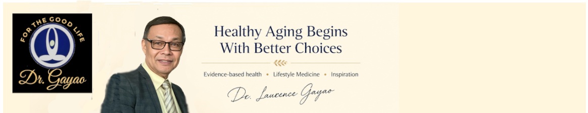 Dr. Laurence Gayao | For The Good Life